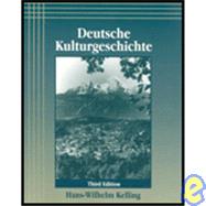 LSC CPSU (BRIGHAM YOUNG UNIV PROVO) : LSC CPSK Deutsche Kulturischichte 3e by Kelling, Hans-Wilhelm, 9780072870275