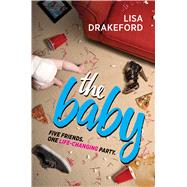 The Baby by Drakeford, Lisa, 9780545940276