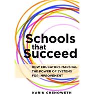 Schools That Succeed by Chenoweth, Karin, 9781682530276