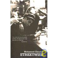 Streetwise by Choukri, Mohamed, 9781846590276