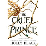 The Cruel Prince by Black, Holly, 9780316310277