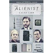 The Alienist (TNT Tie-in Edition) by CARR, CALEB, 9780525510277