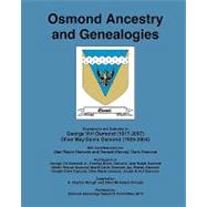 Osmond Ancestry and Genealogies by Brough, R. Clayton; Brough, Ethel Mickelson, 9781453760277