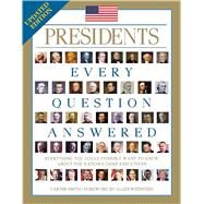 Presidents: Every Question Answered by Smith, Carter, 9781684120277
