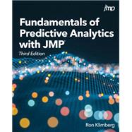 Fundamentals of Predictive Analytics with JMP, Third Edition by Ron Klimberg, 9781685800277