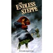 The Endless Steppe by Hautzig, Esther, 9780064470278