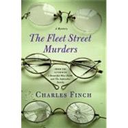 The Fleet Street Murders by Finch, Charles, 9780312650278