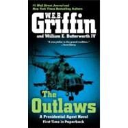 The Outlaws by Griffin, W.E.B.; Butterworth, William E., 9780515150278