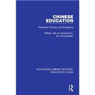 Chinese Education by Epstein, Irving, 9781138310278