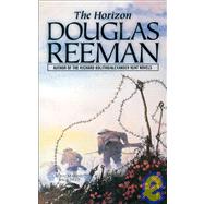 The Horizon by Reeman, Douglas, 9781590130278