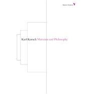 Marxism and Philosophy by Korsch, Karl; Halliday, Fred, 9781781680278