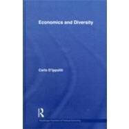 Economics and Diversity by D'Ippoliti; Carlo, 9780415600279