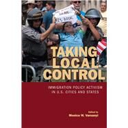 Taking Local Control by Varsanyi, Monica W., 9780804770279