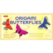 Origami Butterflies by LaFosse, Michael G., 9780804840279