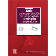 Gua de interpretacin de las pruebas de funcin respiratoria by Pablo Vicente Romero Colomer, 9788413820279