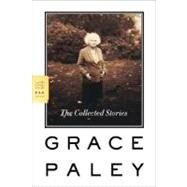The Collected Stories by Paley, Grace, 9780374530280