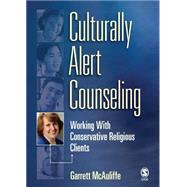 Culturally Alert Counseling DVD; Working With Conservative Religious Clients by Garrett McAuliffe, 9781412970280