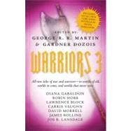 Warriors by Martin, George R. R.; Dozois, Gardner, 9780765360281