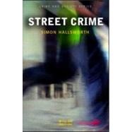 Street Crime by Hallsworth; Simon, 9781843920281