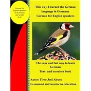 This Way I Learned the German by Alecoy, Tirso Jose, 9781505560282