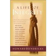 Life of Integrity, A by Hendricks, Howard Dr, 9781601420282