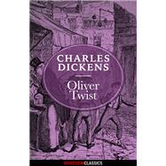 Oliver Twist (Diversion Classics) by Charles Dickens, 9781682300282