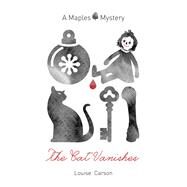 The Cat Vanishes by Carson, Louise, 9781773240282