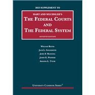 Hart and Wechsler's The Federal Courts and the Federal System, 7th, 2023 Supplement by William Baude, Jack L. Goldsmith, John F. Manning, James E. Pfander, Amanda L. Tyler, 9798887860282