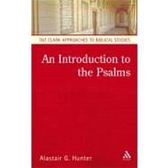 An Introduction to the Psalms by Hunter, Alastair G., 9780567030283