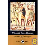 The Anglo-saxon Chronicle by Ingram, James, 9781406550283