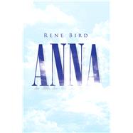 Anna by Bird, Rene, 9781796000283