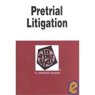Pretrial Litigation in a Nutshell by Dessem, R. Lawrence, 9780314260284