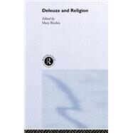 Deleuze and Religion by Bryden,Mary, 9780415240284