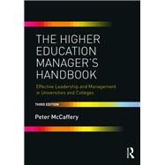 The Higher Education Manager's Handbook by McCaffery, Peter, 9780815370284