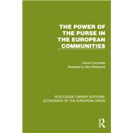 The Power of the Purse in the European Communities by David Coombes, 9781041200284