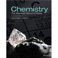Chemistry The Molecular Nature of Matter by Jespersen, Neil D.; Hyslop, Alison, 9781119130284