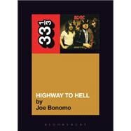 AC DC's Highway To Hell by Bonomo, Joe, 9781441190284