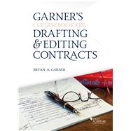 Coursebook on Drafting and Editing Contracts(Coursebook) by Garner, Bryan A., 9781684670284