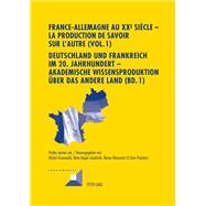 France-allemagne Au XX E Siecle by Grunewald, Michel; Lusebrink, Hans-Jurgen; Marcowitz, Reiner; Puschner, Uwe, 9783034310284