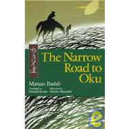 The Narrow Road to Oku by Basho, Matsuo; Keene, Donald, 9784770020284