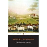The Blithedale Romance by Hawthorne, Nathaniel (Author); Kolodny, Annette (Introduction by), 9780140390285