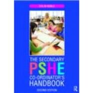 The Secondary PSHE Co-ordinator's Handbook by Noble; Colin, 9780415470285