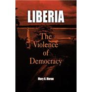 Liberia by Moran, Mary H., 9780812220285
