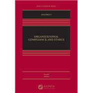 Organizational Compliance and Ethics [Connected eBook] by Boghraty, Babak, 9781543840285
