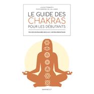 Le guide des chakras pour les dbutants by Amelia Wasiliev; LISA BUTTERWORTH, 9782501160285