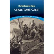 Uncle Tom's Cabin by Stowe, Harriet Beecher, 9780486440286