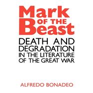 Mark of the Beast by Alfredo Bonadeo, 9780813130286