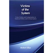 Victims of the System by Elias,Robert, 9781138540286