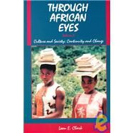 African Eyes : Culture and Society by Clark, Leon E., 9780938960287