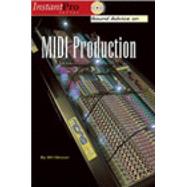 Sound Advice on Midi Production by Gibson, Bill A., 9781931140287